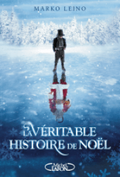 cvt_La-veritable-histoire-de-Nol_1264